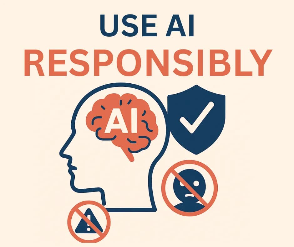 Responsible and safe use of AI