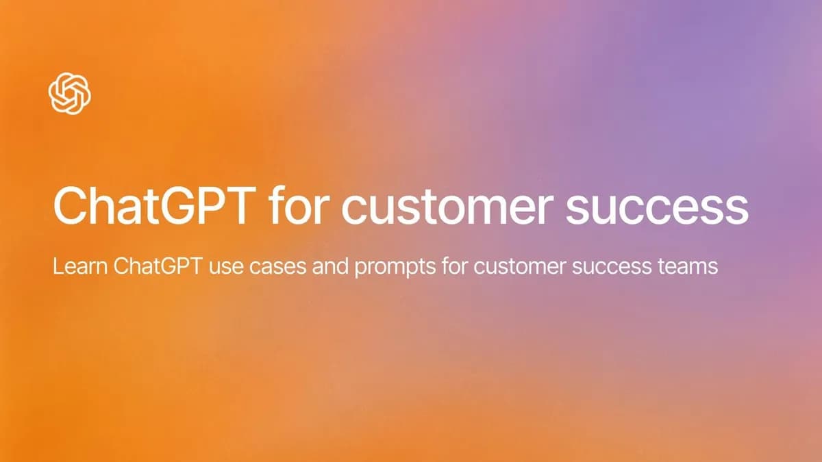 ChatGPT for customer success teams